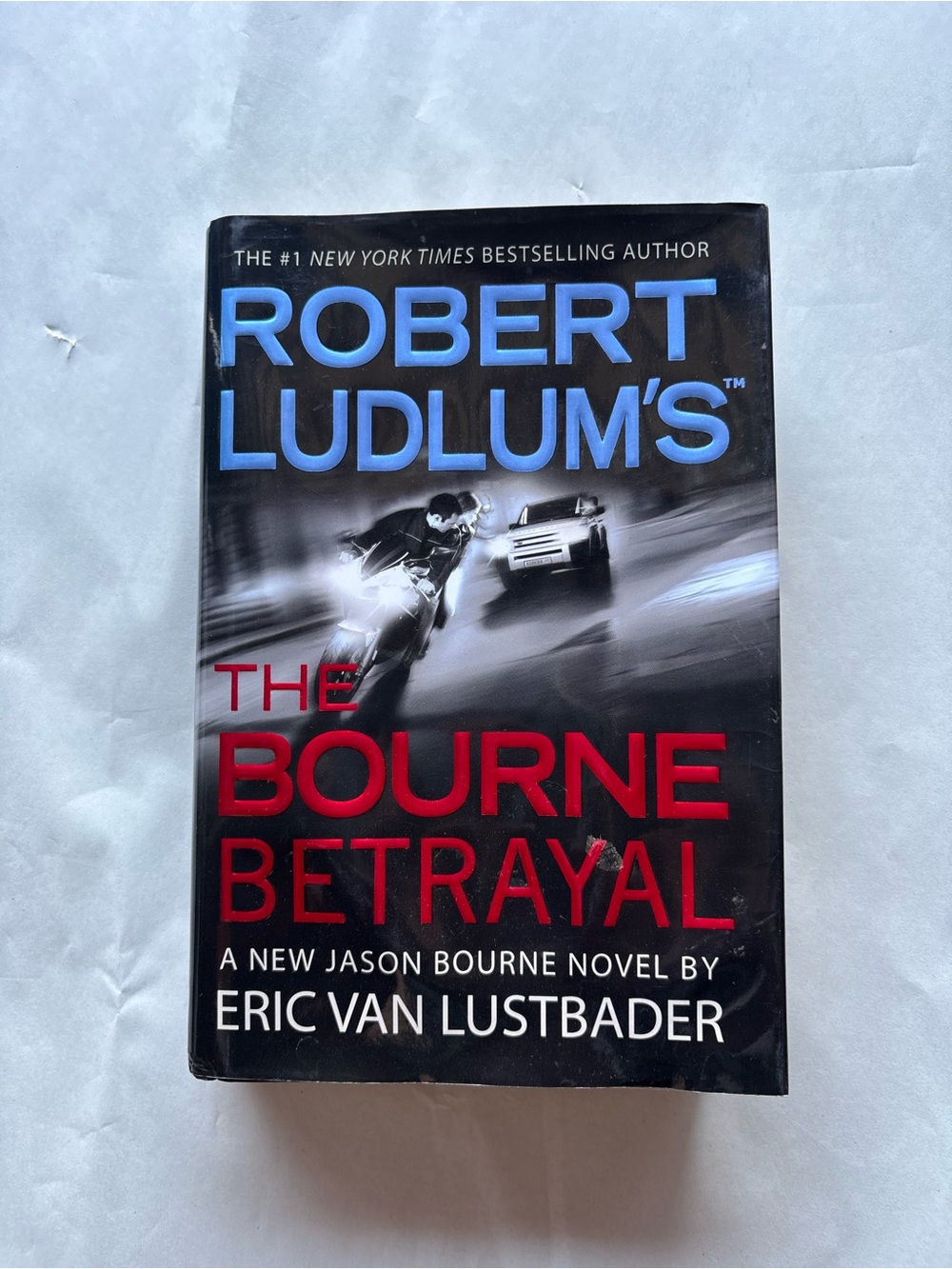 The Bourne Betrayal by Eric Van Lustbader Hardcover 2007 Bourne Ser. DJ